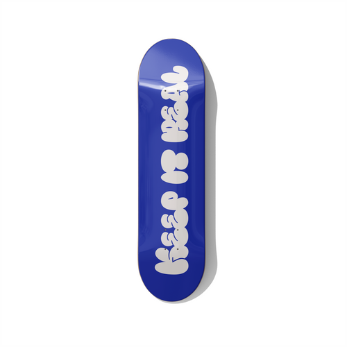 Keep It Real – Blue Minimalist Typography Skateboard Wall Art – Premium Canadian Maple Deck - deckarts.com